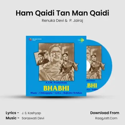 Ham Qaidi Tan Man Qaidi MP3 Song by Renuka Devi Cover