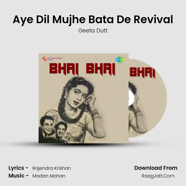 Aye Dil Mujhe Bata De Revival MP3 Song by Geeta Dutt Cover