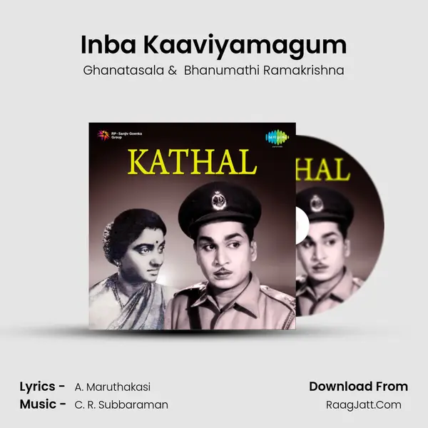 Inba Kaaviyamagum MP3 Song by Ghanatasala Cover