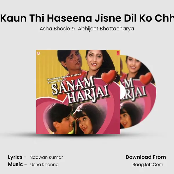 Jane Kaun Thi Haseena Jisne Dil Ko Chheena mp3 song