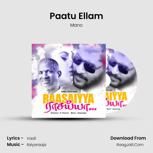 Paatu Ellam MP3 Song by Mano Cover