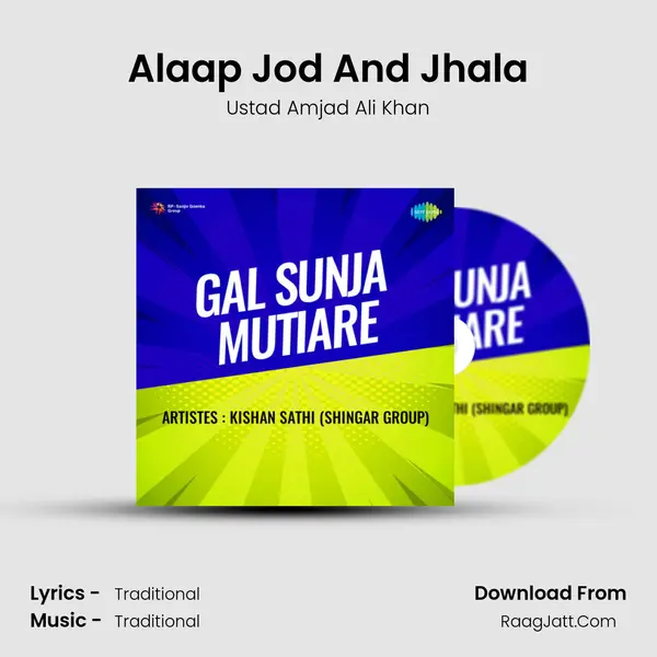 Alaap Jod And Jhala MP3 Song by Ustad Amjad Ali Khan Cover
