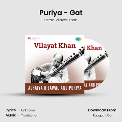 Ustad Vilayat Khan - Alhaiya Bilawal, Puriya - Ustad Vilayat Khan
