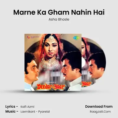 Marne Ka Gham Nahin Hai MP3 Song by Asha Bhosle Cover