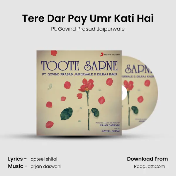 Tere Dar Pay Umr Kati Hai MP3 Song by Pt. Govind Prasad Jaipurwale Cover