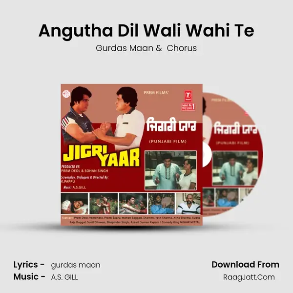Angutha Dil Wali Wahi Te MP3 Song by Gurdas Maan Cover
