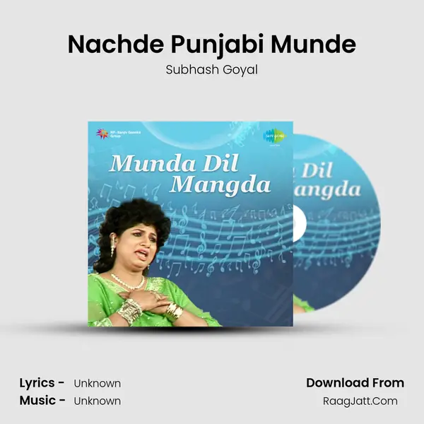 Nachde Punjabi Munde MP3 Song by Subhash Goyal Cover