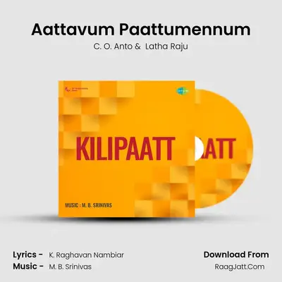 Kilipaattu - C. O. Anto