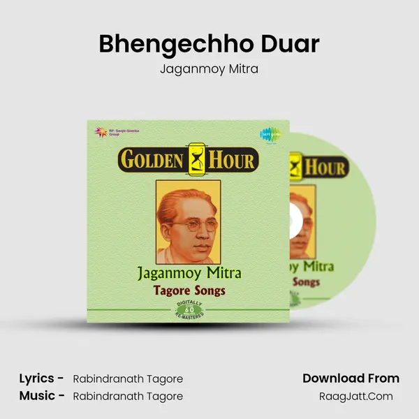 Bhengechho Duar MP3 Song by Jaganmoy Mitra Cover