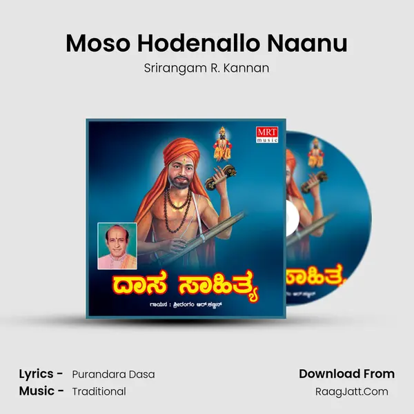 Moso Hodenallo Naanu MP3 Song by Srirangam R. Kannan Cover