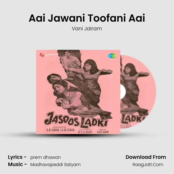 Aai Jawani Toofani Aai MP3 Song by Vani Jairam Cover