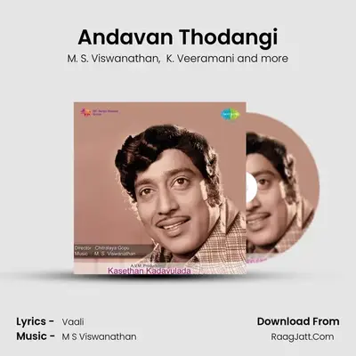 Andavan Thodangi MP3 Song by M. S. Viswanathan Cover