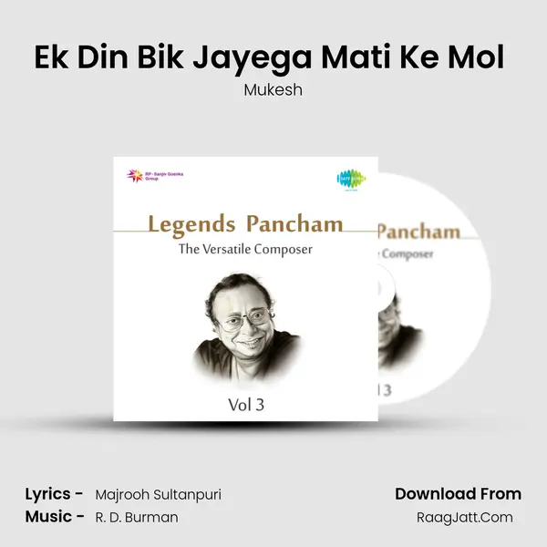 Ek Din Bik Jayega Mati Ke Mol (Happy) MP3 Song by Mukesh Cover