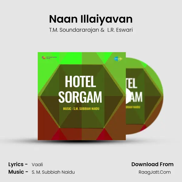 Naan Illaiyavan MP3 Song by T.M. Soundararajan Cover