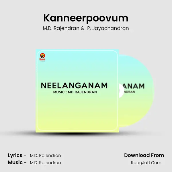 Kanneerpoovum MP3 Song by M.D. Rajendran Cover