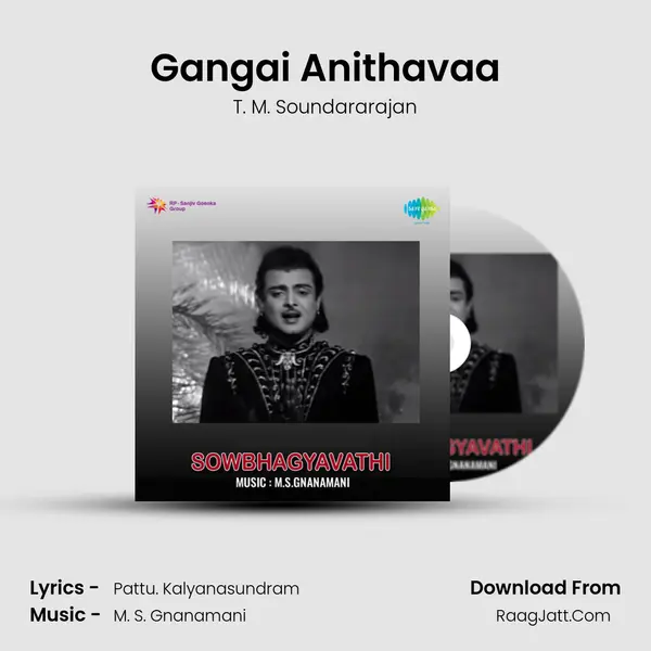 Gangai Anithavaa MP3 Song by T. M. Soundararajan Cover