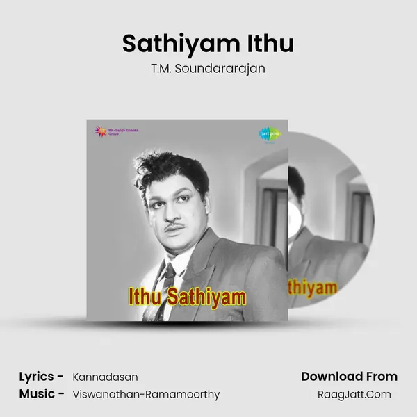 Sathiyam Ithu MP3 Song by T.M. Soundararajan Cover