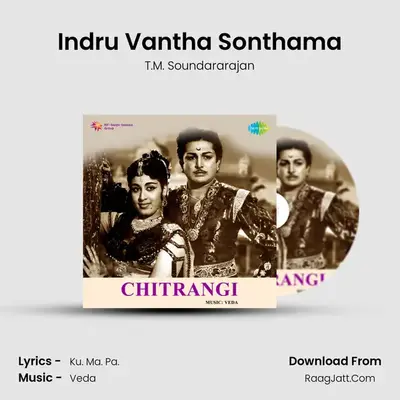 Indru Vantha Sonthama Cover