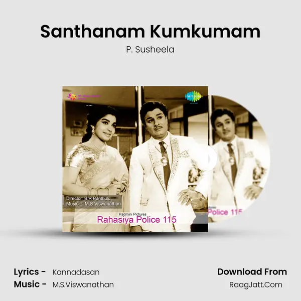 Santhanam Kumkumam MP3 Song by P. Susheela Cover