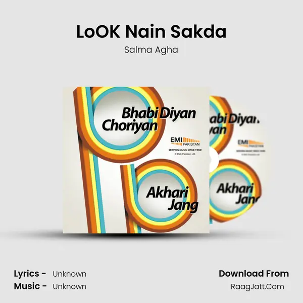 LoOK Nain Sakda MP3 Song by Salma Agha Cover