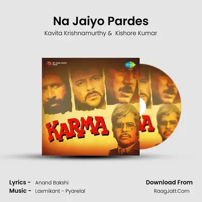 Na Jaiyo Pardes MP3 Song by Kavita Krishnamurthy Cover