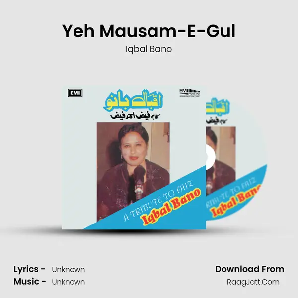 Yeh Mausam-E-Gul MP3 Song by Iqbal Bano Cover