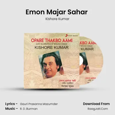 Emon Majar Sahar (Live) MP3 Song by Kishore Kumar Cover