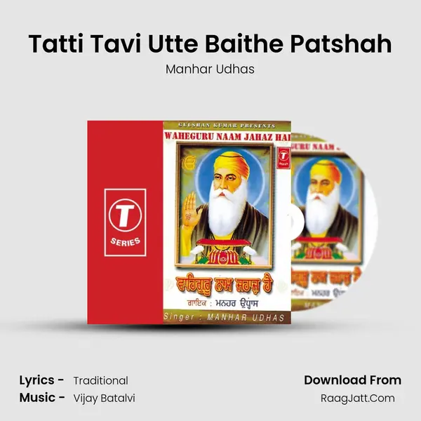 Tatti Tavi Utte Baithe Patshah MP3 Song by Manhar Udhas Cover