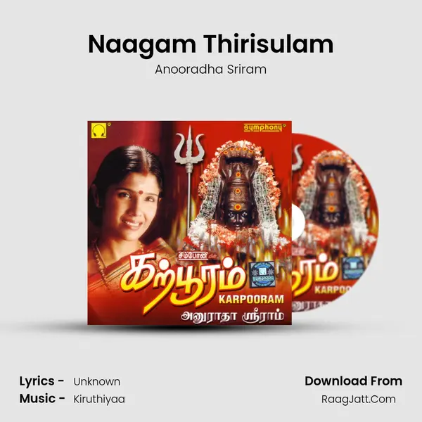 Naagam Thirisulam MP3 Song by Anooradha Sriram Cover