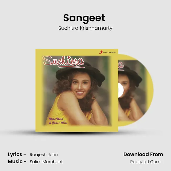 Sangeet (Ragga Ragga) MP3 Song by Suchitra Krishnamurty Cover