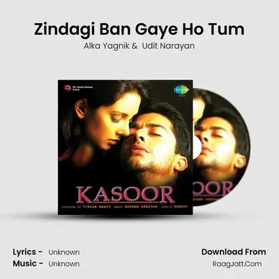 Zindagi Ban Gaye Ho Tum Cover