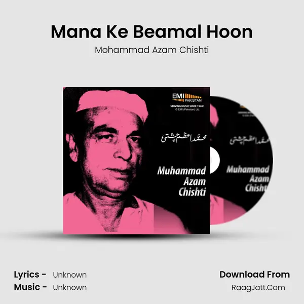 Mana Ke Beamal Hoon MP3 Song by Mohammad Azam Chishti Cover