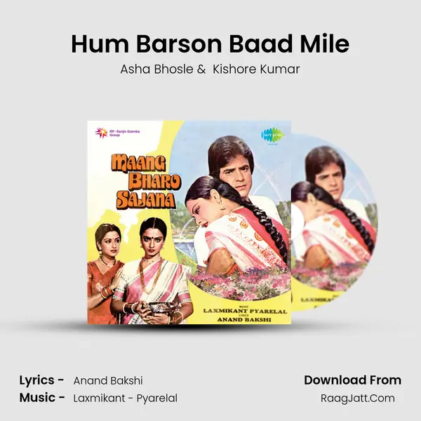 Hum Barson Baad Mile MP3 Song by Asha Bhosle Cover