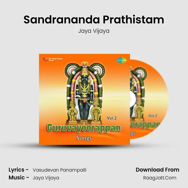 Sandrananda Prathistam MP3 Song by Jaya Vijaya Cover