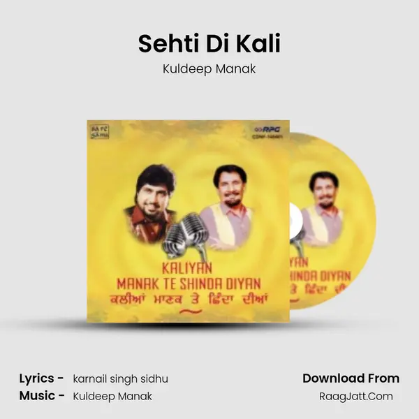 Sehti Di Kali MP3 Song by Kuldeep Manak Cover