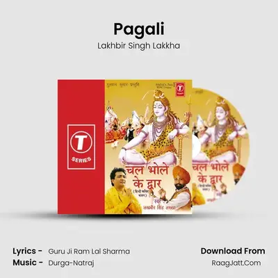 Pagali(Kanwar Ki Mahima) MP3 Song by Lakhbir Singh Lakkha Cover