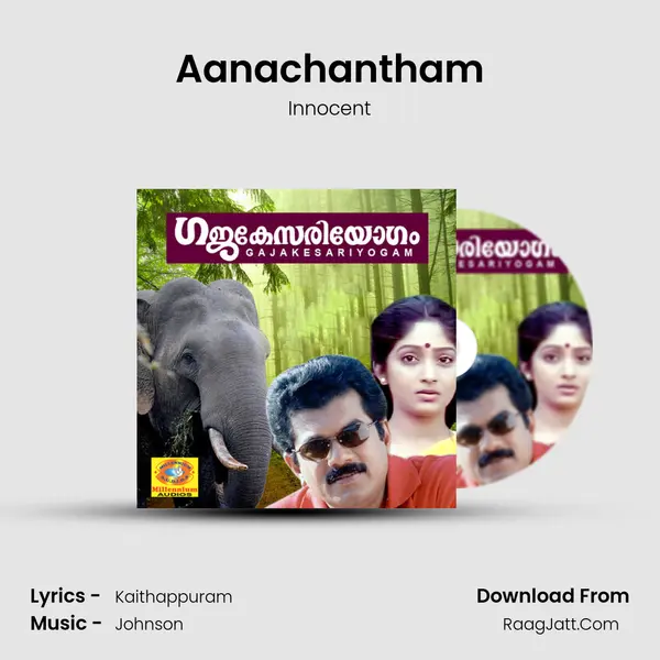Aanachantham MP3 Song by Innocent Cover