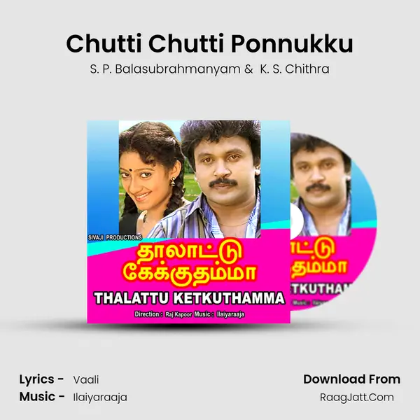 Chutti Chutti Ponnukku MP3 Song by S. P. Balasubrahmanyam Cover