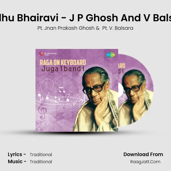 Sindhu Bhairavi - J P Ghosh And V Balsara mp3 song