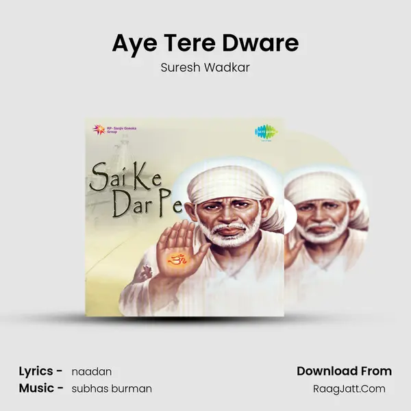 Aye Tere Dware MP3 Song by Suresh Wadkar Cover