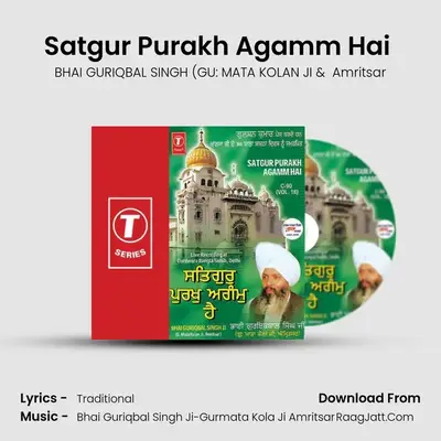 Satgur Purakh Agamm Hai Vol.1 - Amritsar