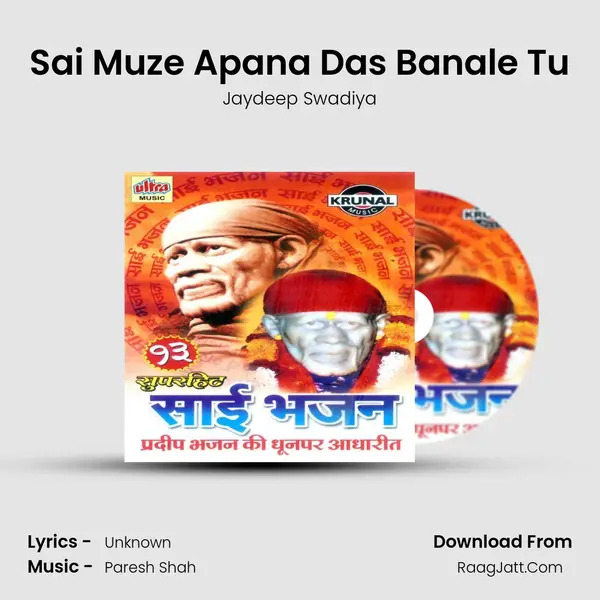 Sai Muze Apana Das Banale Tu MP3 Song by Jaydeep Swadiya Cover