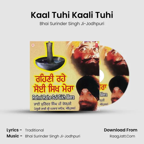 Kaal Tuhi Kaali Tuhi MP3 Song by Bhai Surinder Singh Ji-Jodhpuri Cover