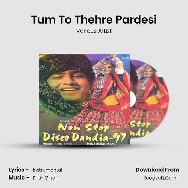 Tum To Thehre Pardesi MP3 Song by Various Artist Cover