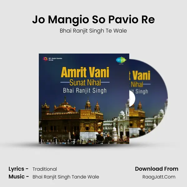 Jo Mangio So Pavio Re MP3 Song by Bhai Ranjit Singh Te Wale Cover