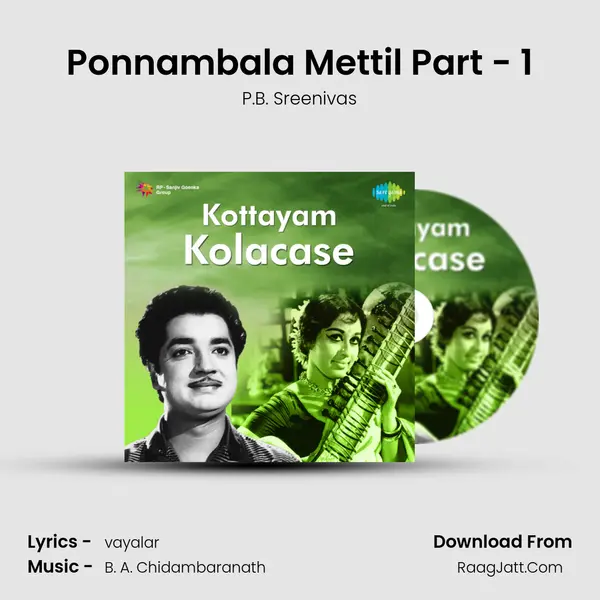 Ponnambala Mettil Part - 1 MP3 Song by P.B. Sreenivas Cover