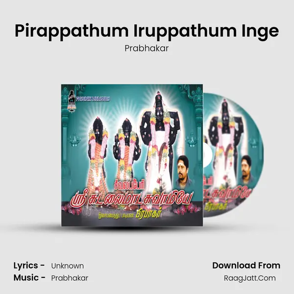 Pirappathum Iruppathum Inge MP3 Song by Prabhakar Cover