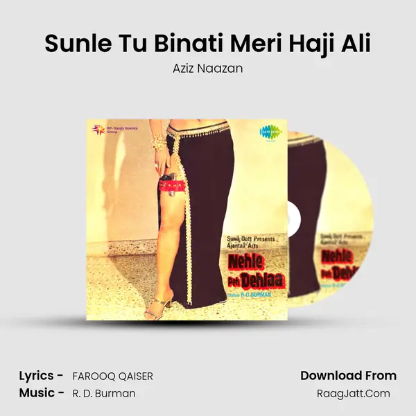 Sunle Tu Binati Meri Haji Ali MP3 Song by Aziz Naazan Cover