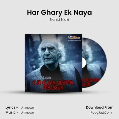 Har Ghary Ek Naya MP3 Song by Nahid Niazi Cover
