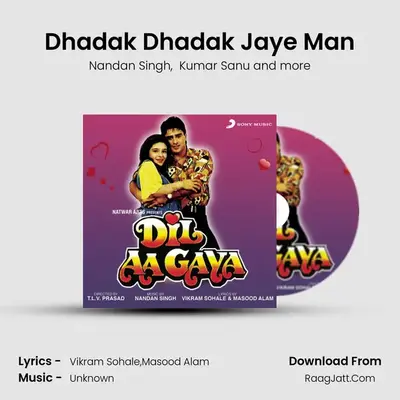 Dhadak Dhadak Jaye Man MP3 Song by Nandan Singh Cover
